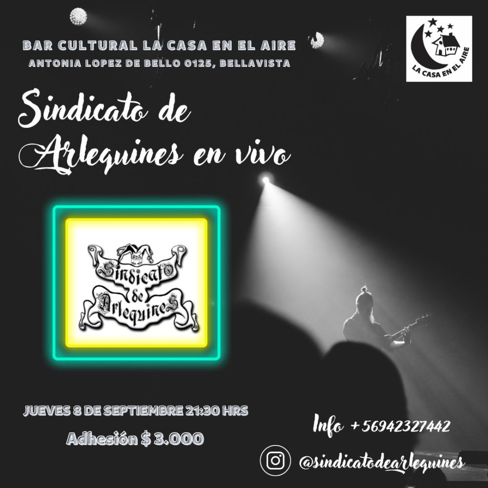 Flyer Evento SINDICATO DE ARLEQUINES EN LA CASA EN EL AIRE