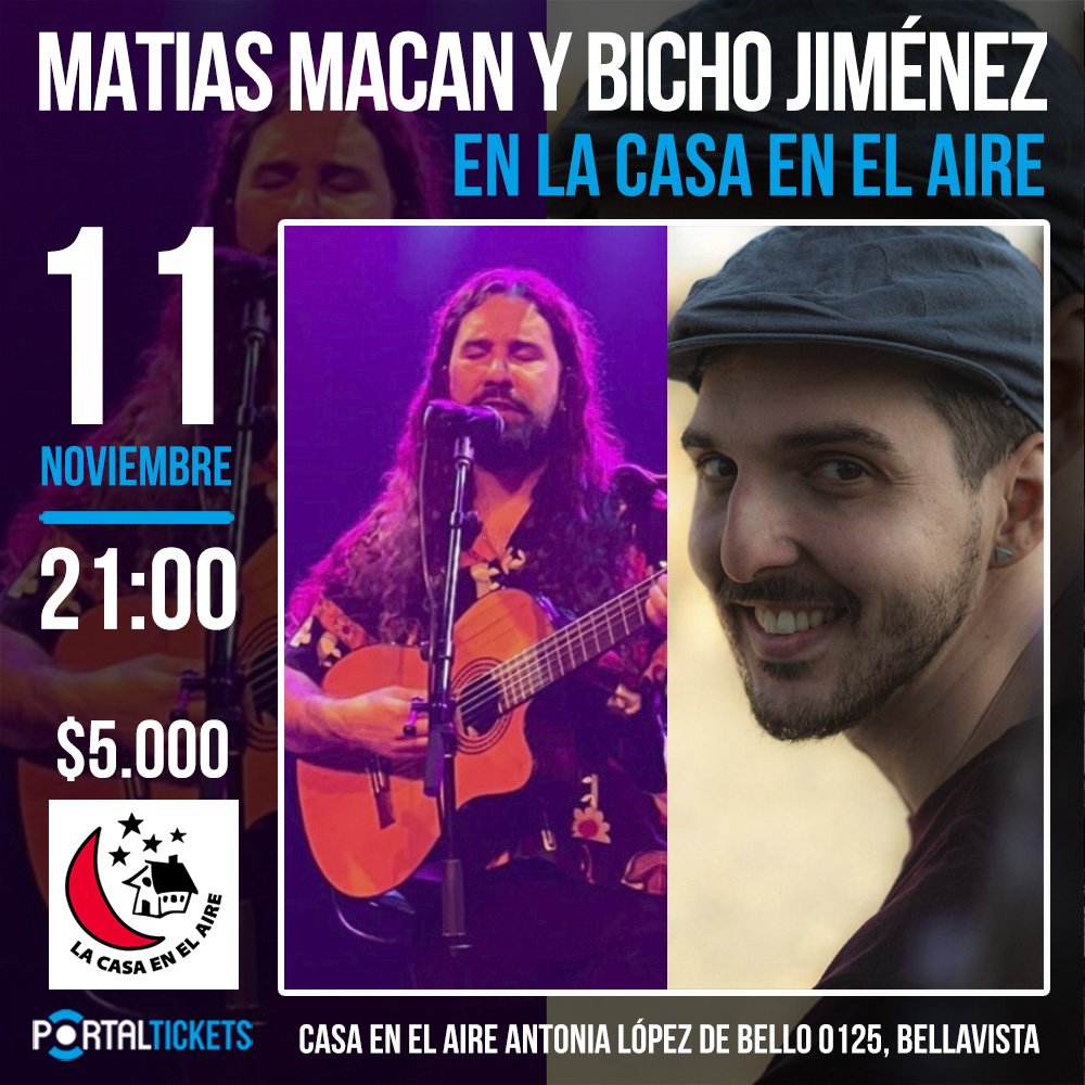 Flyer Evento MATIAS MACAN Y BICHO JIMENEZ EN LA CASA EN EL AIRE