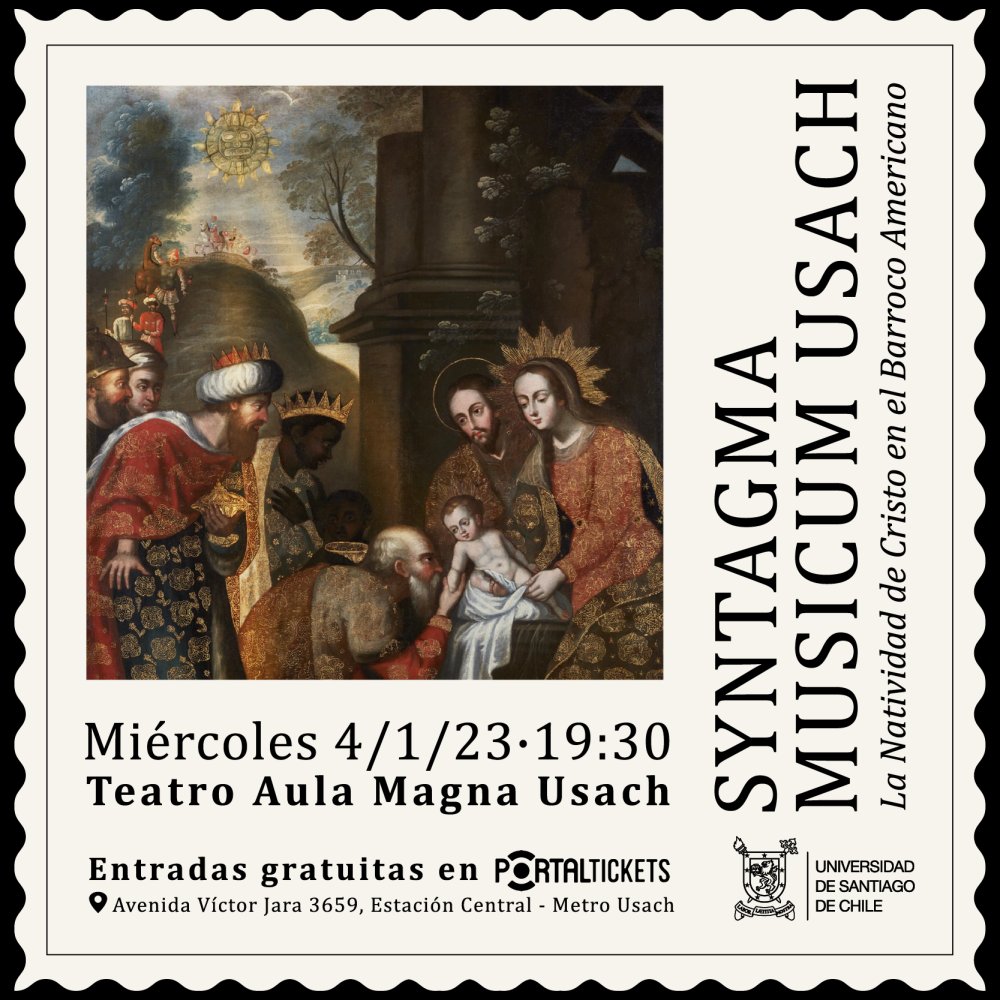 Flyer Evento SYNTAGMA MUSICUM USACH - LA NATIVIDAD DE CRISTO EN EL BARROCO AMERICANO